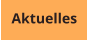 Aktuelles