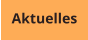 Aktuelles